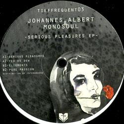 Johannes Albert & Monosoul, Serious Pleasures EP