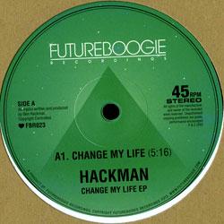 Hackman, Change My Life E.p.