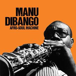 Manu Dibango, Afro Soul Machine