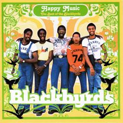 THE BLACKBYRDS, Happy Music: The Best Of The Blackbyrds