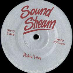 SOUND STREAM, Love Jam / Makin' Love