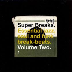 VARIOUS ARTISTS, Super Breaks Volume Two