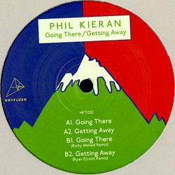 PHIL KIERAN, Going There / Getting Away