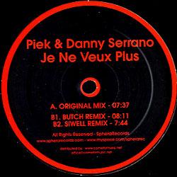 Piek & Danny Serrano, Je Ne Veux Plus