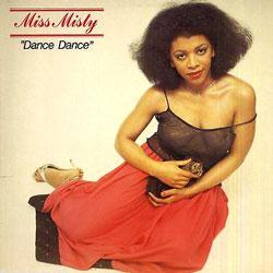 Miss Misty, Dance Dance