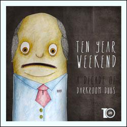 Uner / RYAN CROSSON / VARIOUS ARTISTS, Ten Year Weekend: A Decade Of Darkroom Dubs