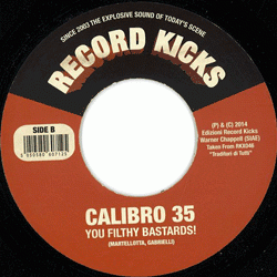 Calibro 35, Vendetta / You Filthy Bastards!