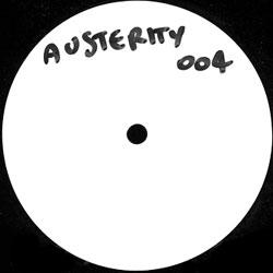 Austerity, The Boom Not The Slump Is The Time For Austerity Ep