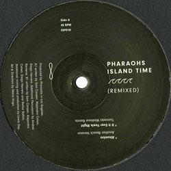 Pharaohs, Island Time ( Remixed )