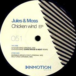 Jules & Moss, Chicken Wind Ep