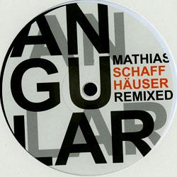 Mathias SchaffhÃ¤user, Angula Remixed