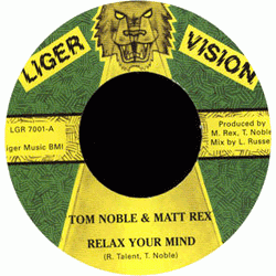 TOM NOBLE & Matt Rex, Relax Your Mind