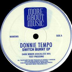 Donnie Tempo, Switch Burnt EP