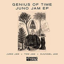 Genius Of Time, Juno Jam EP