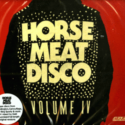 VARIOUS ARTISTS, Horse Meat Disco Volume IV