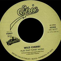 Wild Cherry, Play That Funky Music / Hot To Trot