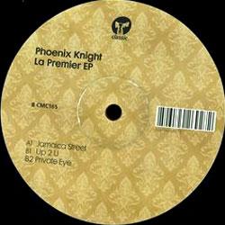 Phoenix Knight, La Premier EP