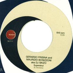 Gerado Frisina & Maurizio Bonizzoni aka Dj Skizo, Through The Night / Superstrut