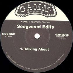 Seegweed, Seegweed Edits