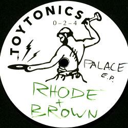 Rhode & Brown, Palace E.P.