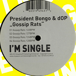Dop President Bongo &, Gossip Rats