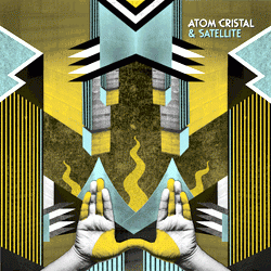 Atom Cristal & Satellite, 1979-1985