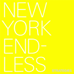 New York Endless, Strategies