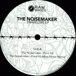 The Noisemaker, Travelers EP