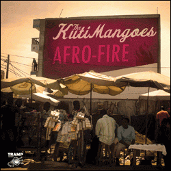 The Kuti Mangoes, Afro Fire