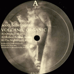 Scott Scheferman, Volcanic Organic