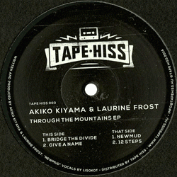 Akiko Kiyama / Laurine Frost, Through The Mountains EP