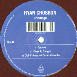 RYAN CROSSON, Bricolage Ep
