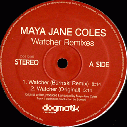 MAYA JANE COLES, Watcher ( Remixes )