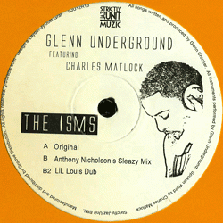 GLENN UNDERGROUND feat. Charles Matlock, The Isms