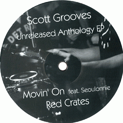 SCOTT GROOVES, Unreleased Anthology EP
