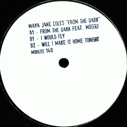 MAYA JANE COLES, From The Dark