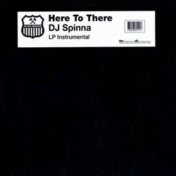 DJ SPINNA, Here To There Instrumental