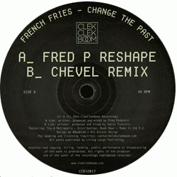 French Fries, Change The Past Remixes EP