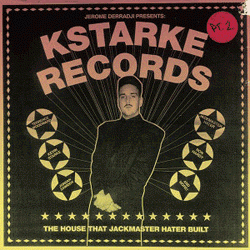 JEROME DERRADJI, Kstarke Records Pt2