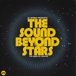 DJ SPINNA, The Sound Beyond Stars LP 2