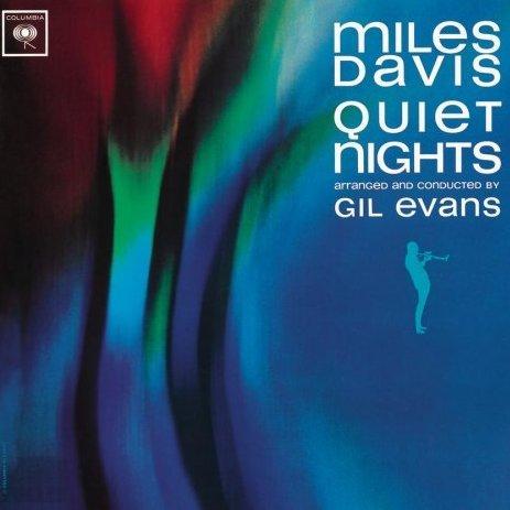 Miles Davis, Quiet Nights