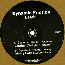 Leathal, Dynamic Friction