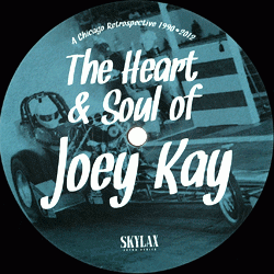 Joey Kay, The Heart & Soul Of Joey Kay