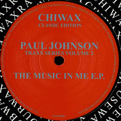 PAUL JOHNSON, The Music In Me EP