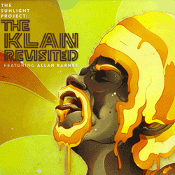 The Sunlight Project feat. Allan Barnes, The Klan Revisited