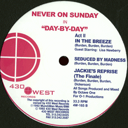 Never On Sunday, Day-By-Day