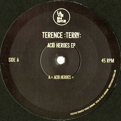 Terence :terry:, Acid Heroes EP