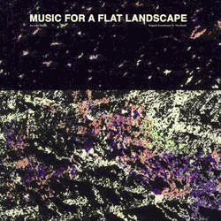 LUKE ABBOTT, Music For A Flat Landscape