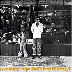 Ian Dury and The Blockheads, New Boots & Panties + Alternative Boots & Panties