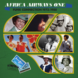 VARIOUS ARTISTS, Africa Airways One: Funk Connection 1973-1980